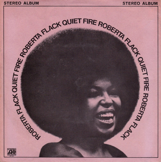 Roberta Flack - Quiet Fire 7' (Jukebox)