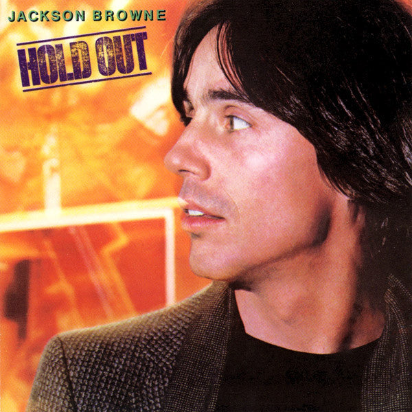 Jackson Browne - Hold Out LP