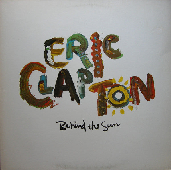 Eric Clapton - Behind The Sun LP