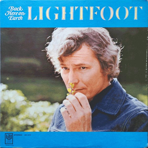 Gordon Lightfoot - Back Here On Earth LP