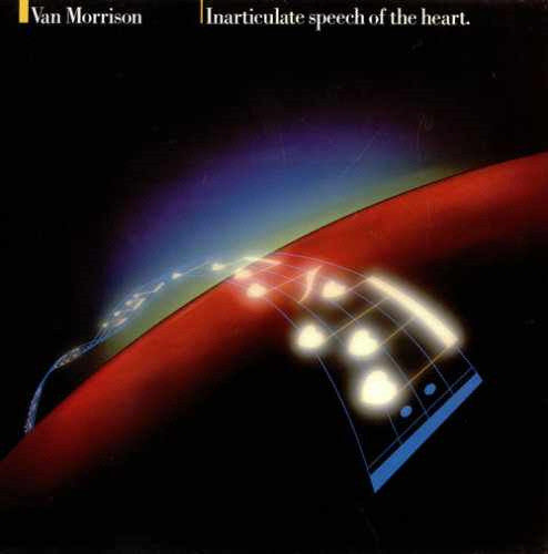 Van Morrison - Inarticulate Speech Of The Heart LP