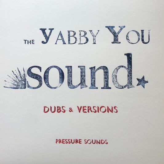 The Prophets - The Yabby You Sound (Dubs & Versions)