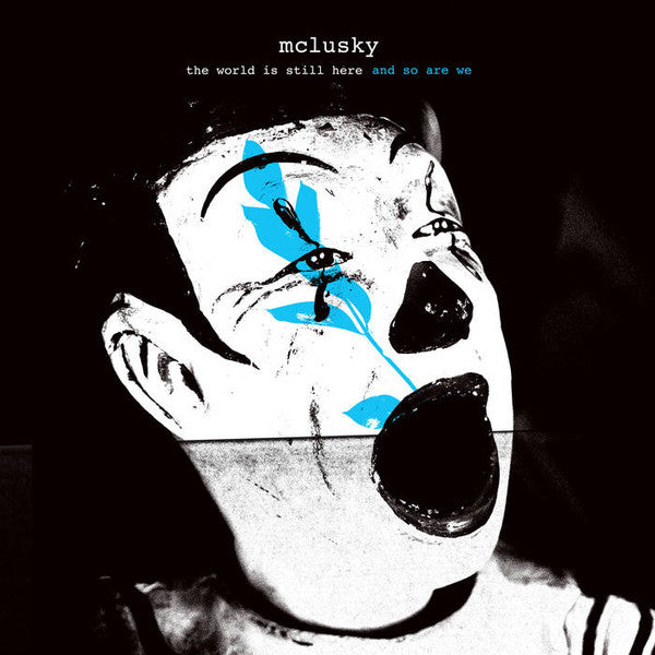 Mclusky - World Is Still Here And So Are We (Blue)