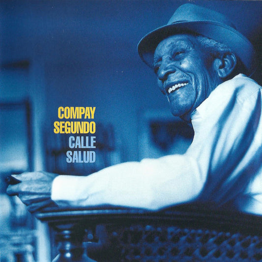 Compay Segundo - Calle Salud [Import]