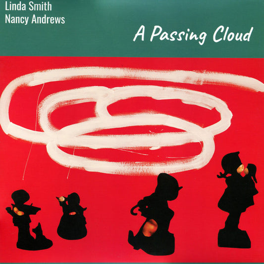 Linda Smith & Nancy Andrews - A Passing Cloud