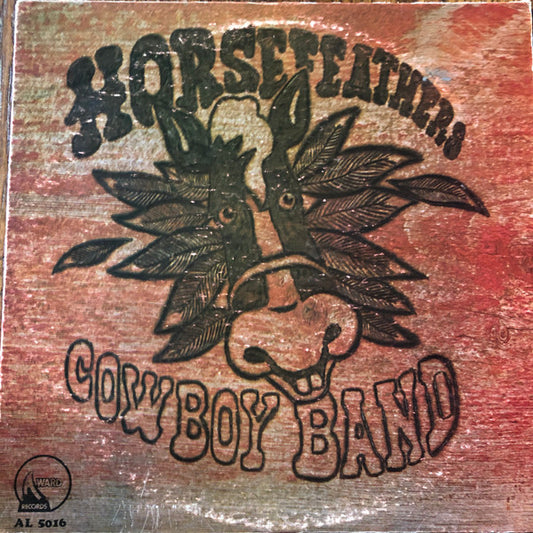 Horsefeathers Cowboy Band - Self-Titled LP