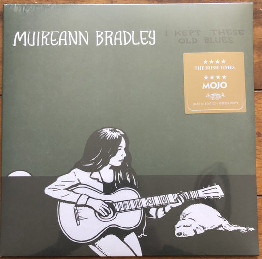Muirean Bradley - I Kept These Old Blues