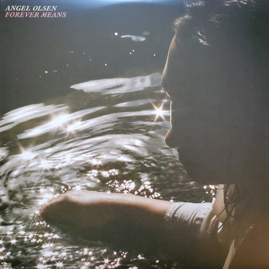 Angel Olsen - Forever Means (Baby Pink)