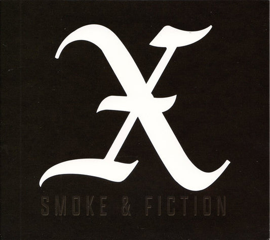 X - Smoke & Fiction