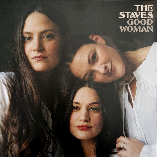 STAVES - Good Woman