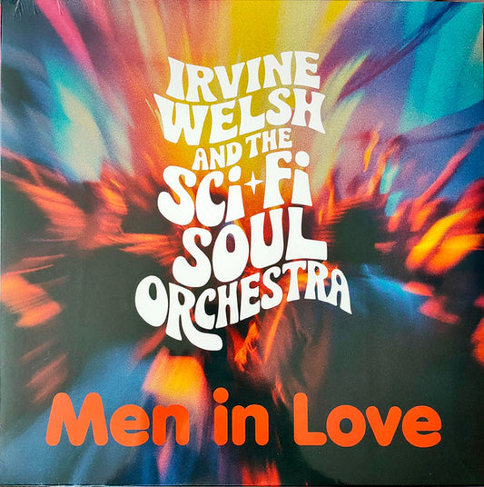 Irvine Welsh - Men In Love
