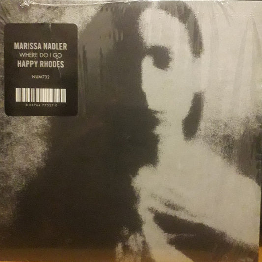 Marissa Nadler & Happy Rhodes - Where Do I Go