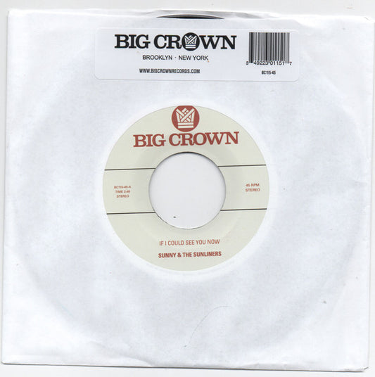 Sunny & The Sunliners - If I Could See You Now b/w Give Me Time