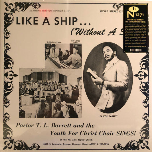 Pastor T.L. Barrett & The Youth For Christ Choir - Like A Ship (Without A Sail) (Ice Wind Transparent vinyl)