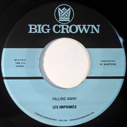 Les Imprimés - Falling Away b/w Still Here