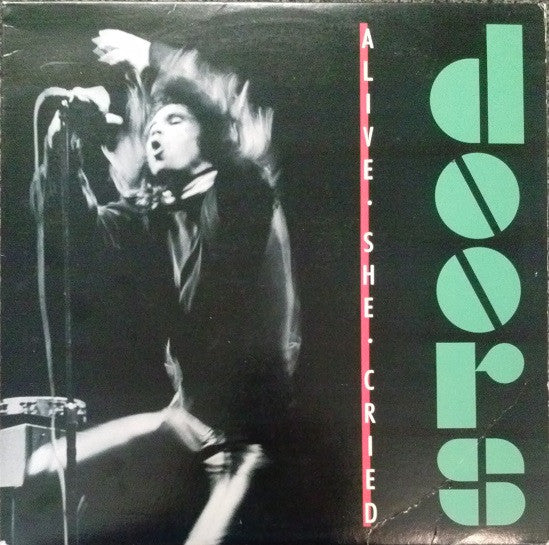 Doors - Alive She Cried LP