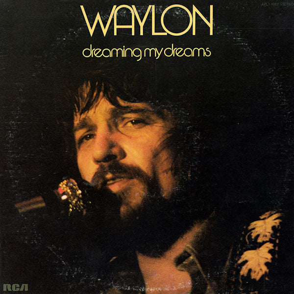 Waylon Jennings - Dreaming My Dreams LP