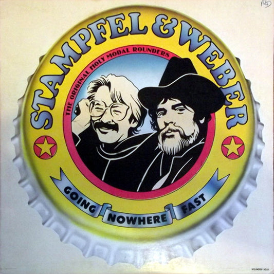 Stampfel & Weber - Going Nowhere Fast LP