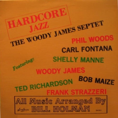 Woody James - Hardcore Jazz LP