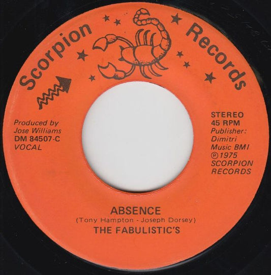 The Fabulistic's – Absence 7"