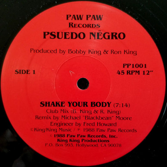 Psuedo Negro - Shake Your Body 12"