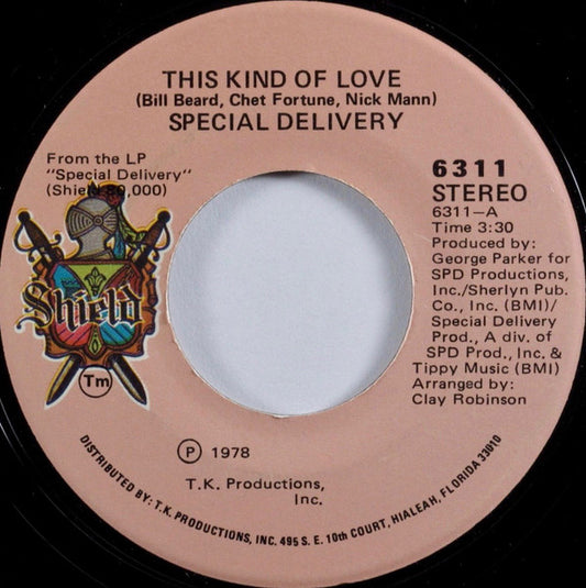 Special Delivery - This Kind Of Love / I've Got To Be Free 7"