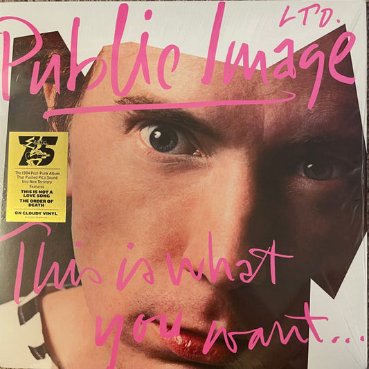Public Image Ltd. - This Is What You Want This Is What You Get