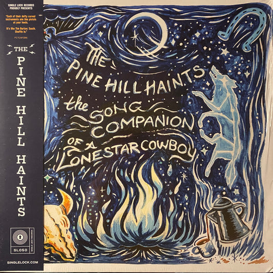 The Pine Hill Haints - The Song Companion of a Lonestar Cowboy