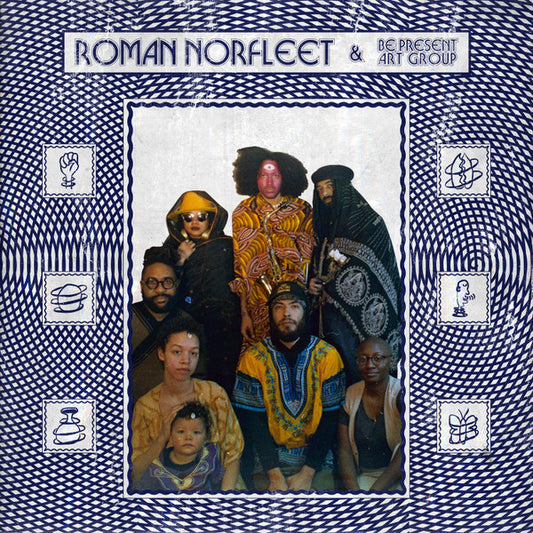 Roman Norfleet And Be Present Art Group - Roman Norfleet and Be Present Art Group