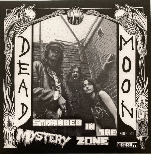Dead Moon - Stranded In The Mystery Zone
