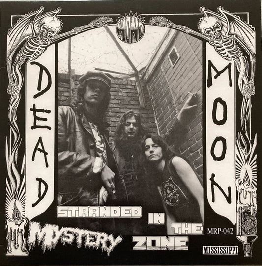 Dead Moon - Stranded In The Mystery Zone