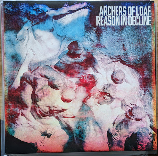 Archers of Loaf - Reason in Decline