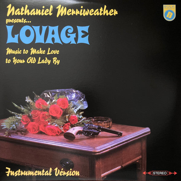 Nathaniel Merriweather Presents Lovage - Music To Make Love To Your Old Lady By (Instrumental Version)