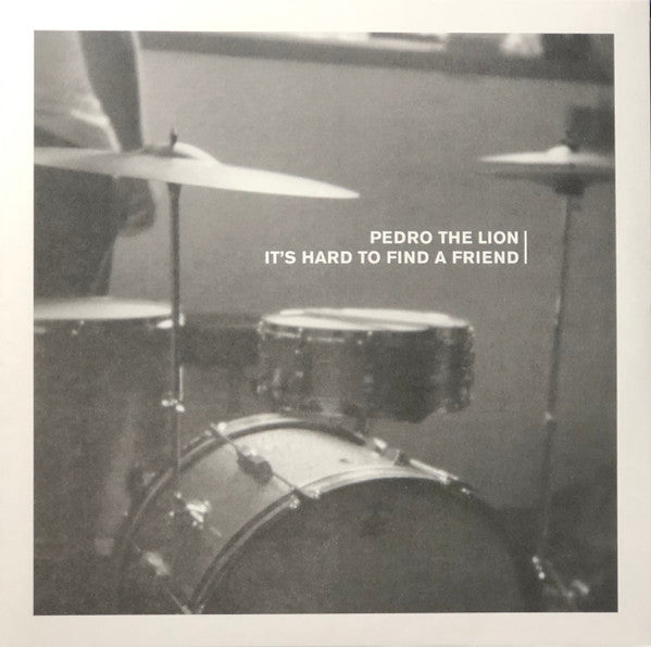 Pedro The Lion - It's Hard To Find A Friend