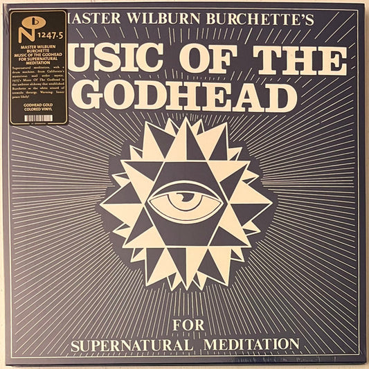 Master Wilburn Burchette - Music of The Godhead (Psychic Fire vinyl)