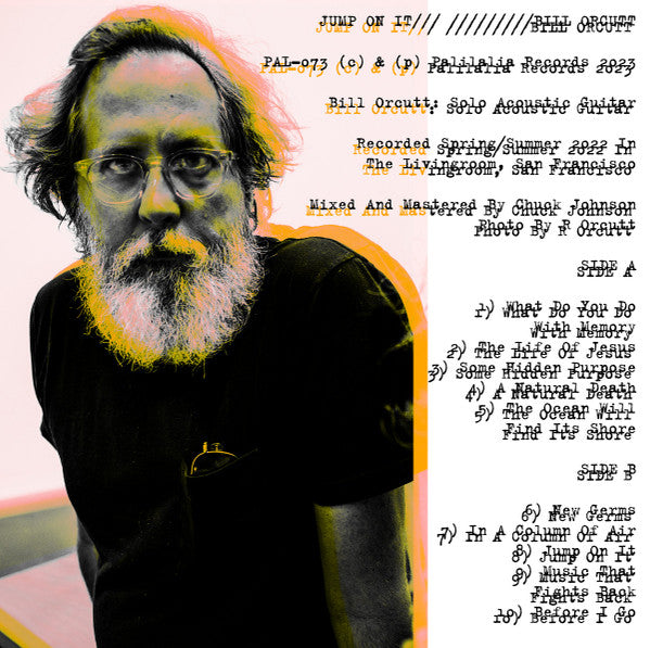 Bill Orcutt - Jump On It