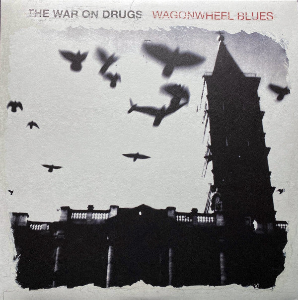 The War On Drugs - Wagonwheel Blues