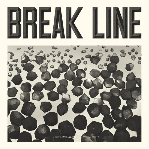 Anand Wilder & Maxwell Kardon - Break Line The Musical