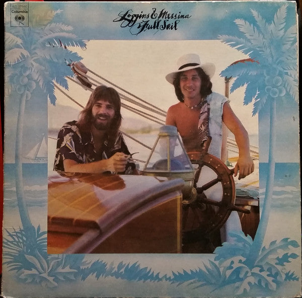 Loggins & Messina - Full Sail LP