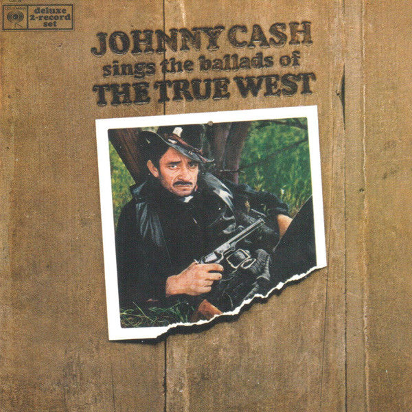 Johnny Cash - Sings The Ballads Of The True West LP