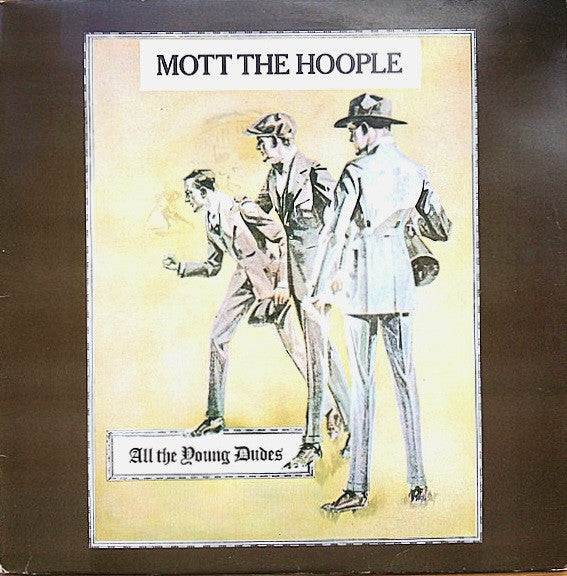 Mott The Hoople - All The Young Dudes LP