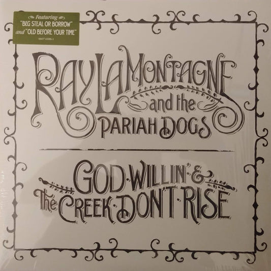 Ray Lamontagne & Pariah Dogs - God Willin' and The Creek Don't Rise