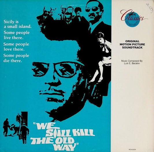 Soundtrack / Luis Bacalov - We Still Kill The Old Way (MCA Classics) LP