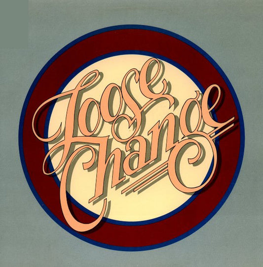 Loose Change - Self-Titled LP