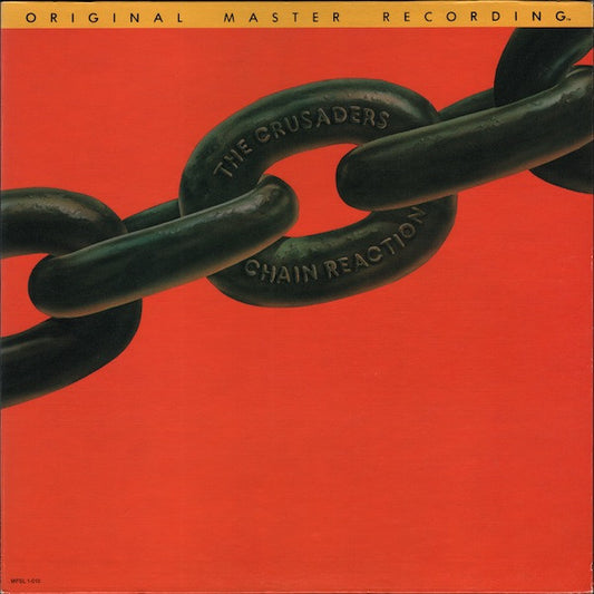 Crusaders - Chain Reaction (MFSL) LP