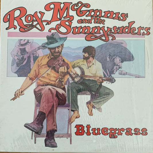 Roy McGinnis & The Sunnysiders - Bluegrass LP