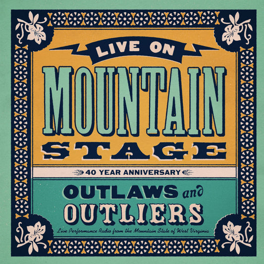 LIVE ON MOUNTAIN STAGE: OUTLWAYS & OUTLIERS / VAR - Live On Mountain Stage: Outlways & Outliers (Various Artists)