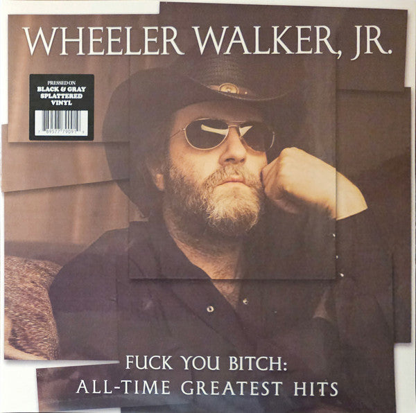 Wheeler Walker Jr. - Fuck You Bitch: All-time Greatest Hits (Splatter)