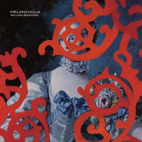 William Basinski - Melancholia (Opaque Red vinyl)