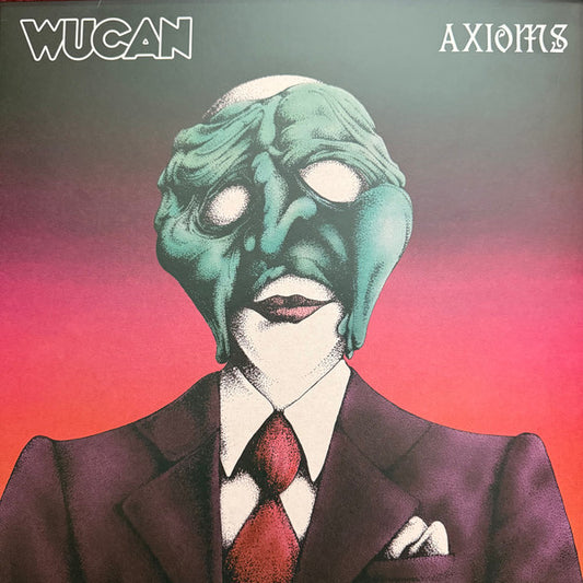 Wucan - Axioms